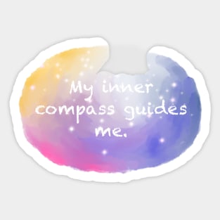 Inspirational affirmation Sticker Sticker